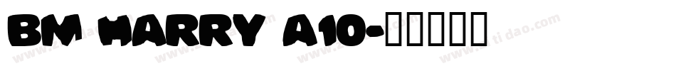 BM harry A10字体转换